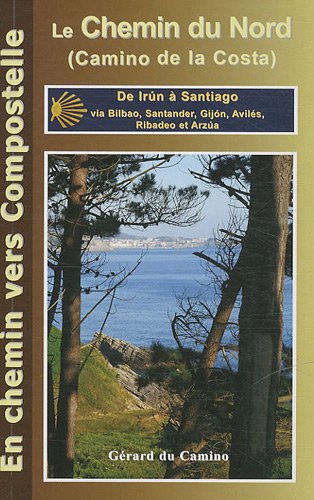 Le  Camino del Norte (Chemin de la Côte)