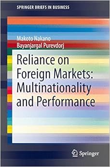 Reliance On Foreign Markets Multinationality And