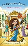 Les apprenties déesses: Athéna la prodige (French Edition) by