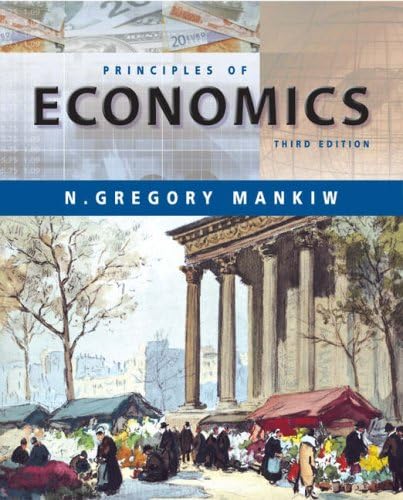Principles of Economics Fifth Edition: N. Gregory Mankiw
