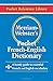 Merriam-Webster's Pocket French-English Dictionary (Pocket Reference Library) (English and French Ed by Merriam-Webster