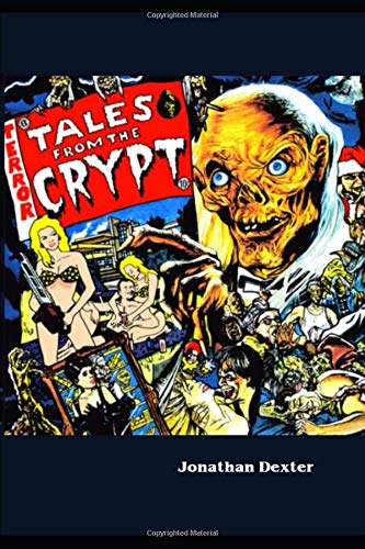 Tales from the Crypt Retrospective