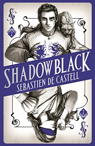 Shadowblack: Book Two in the page-turning new fantasy series (Spellslinger)