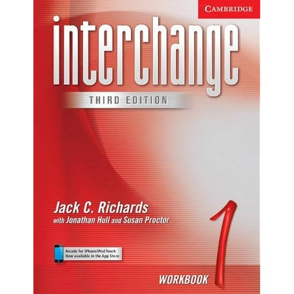 Interchange Workbook 1 Interchange Third Edition Richards Jack C 9780521601771 Amazon Com Books