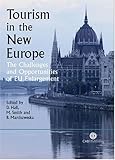 Image de Tourism in the New Europe: The Challenges and Opportunities of EU Enlargement (Cabi)