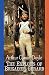 The Exploits of Brigadier Gerard: Annotated by Arthur Conan Doyle
