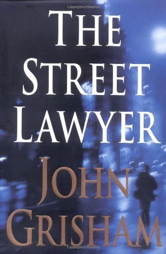 The Street Lawyer by John Grisham (1998-02-16) B01FEK8YU8 Book Cover