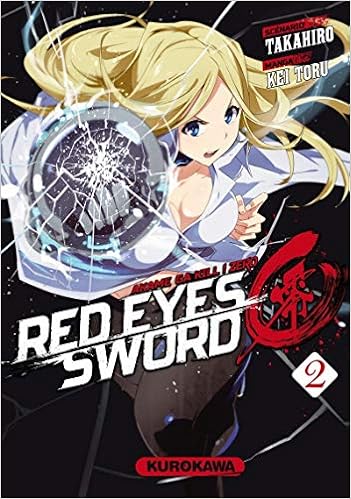 Amazon Fr Red Eyes Sword Zero Akame Ga Kill Zero Tome 02 2 Takahiro Toru Kei Malet Frederic Livres Amazon Fr Red Eyes Sword Zero Akame Ga Kill Zero Tome 02 2 Takahiro Toru Kei Malet Frederic Livres