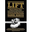 Lift: Fitness Culture, from Naked Greeks and Acrobats to Jazzercise and Ninja Warriors