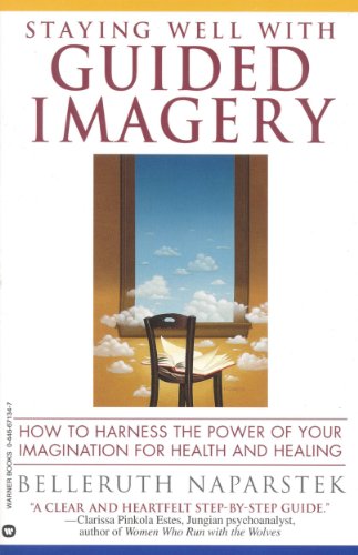 Staying Well With Guided Imagery - 