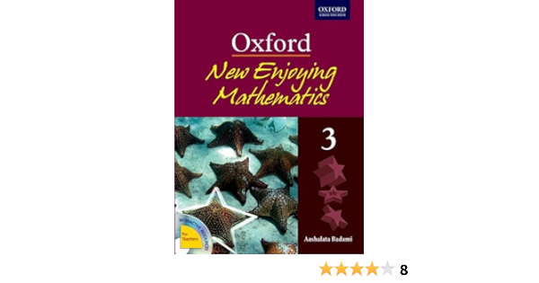 New Enjoying Mathematics Book 3 2nd Edition Aashalata Badami 9780195694512 Amazon Com Books