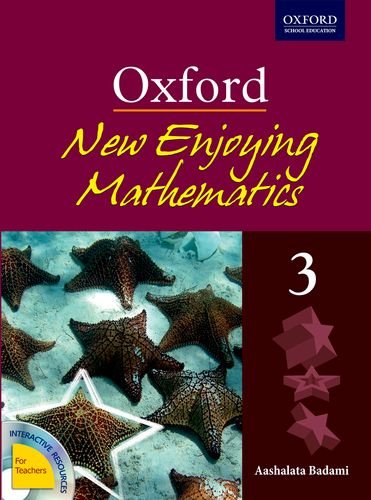 New Enjoying Mathematics Book 3 2nd Edition Aashalata Badami 9780195694512 Amazon Com Books