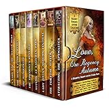 Love, One Regency Autumn: A Regency Romance Autumn Collection: 8 Delightful Regency Autumn Stories (Regency Collections Book 11)