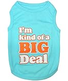 Parisian Pet I'm Kind of a Big Deal T-Shirt, Small