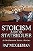 Stoicism and the Statehouse: An Old Philosophy Serving a New Idea