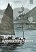 The Approaching Storm: Conflict in Asia, 1945-1965 (The U.S. Navy and the Vietnam War) by Department of the Navy, Edward J. Marolda