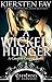 A Wicked Hunger (Creatures of Darkness 1): A Coraline Conwell Novel