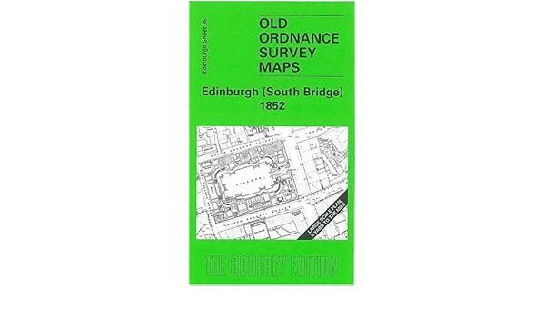 Edinburgh South Bridge 1852 Edinburgh Sheet 36 Old Os - 