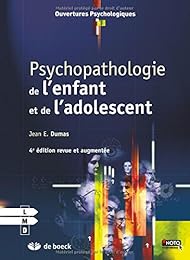 Psychopathologie de l'enfant et de l'adolescent
