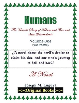 Humans The Untold Story Of Adam And Eve And Their