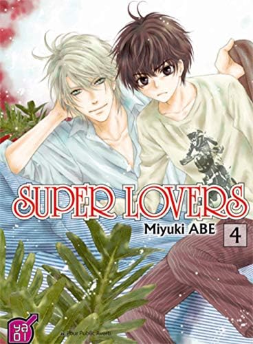Super Lovers T04 Paperback – Illustrated, 18 Oct. 2013