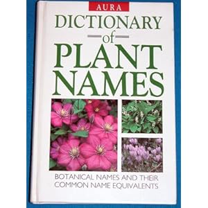 The Hamlyn Dictionary of Plant Names