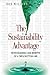 The Sustainability Advantage: Seven Business Case Benefits of a Triple Bottom Line (Conscientious Commerce) - Book by John Elkington