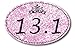 Magnet Me Up 13.1 Half Marathon Pink Princess Oval Magnet Decal, 4x6 Inches, Heavy Duty Automotive Magnet for Car Truck SUV