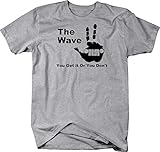The Jeep Wave - You Either Get it Or You Don't T shirt - Large