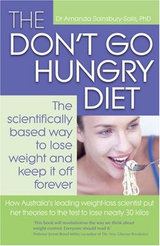 The Don't Go Hungry Diet
