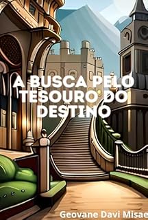 Livro A Busca Pelo Tesouro Do Destino