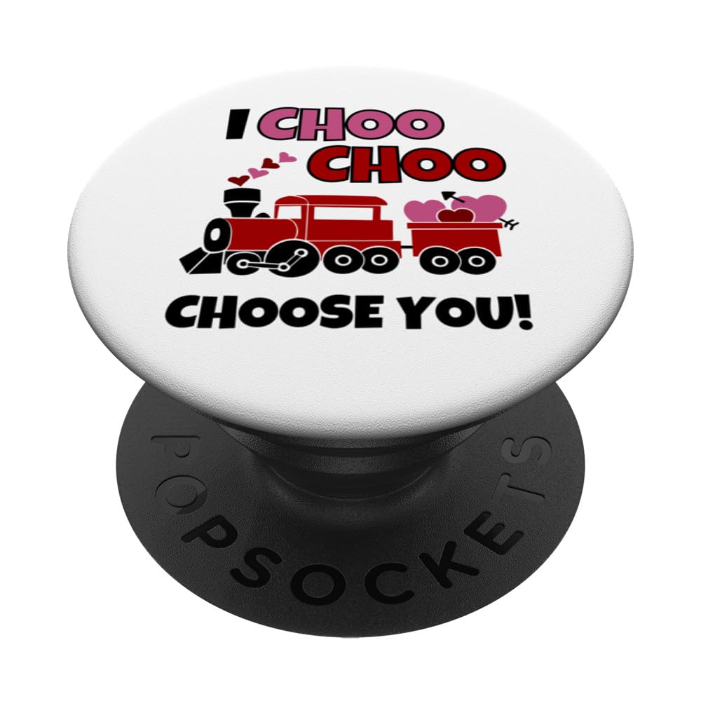 I Choo Choo Choose You Valentine’s Train Enthusiast PopSockets Adhesive PopGrip