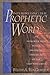 Interpreting the Prophetic Word: An Introduction to the Prophetic Literature of the Old Testament