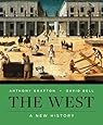 The West: A New History (Vol. One-Volume)