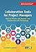 Collaboration Tools for Project Managers: How to Choose, Get Started and Collaborate with Technology by Elizabeth Harrin
