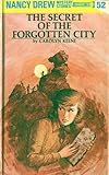 The Secret of the Forgotten City by Carolyn Keene front cover