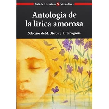 Antologia De La Lirica Amorosa N/e (Aula de Literatura) - 9788431664862