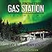 Tales from the Gas Station: Volume Two by