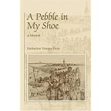 A Pebble in My Shoe