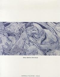 Dany Danino, Bile bleue