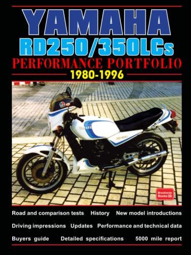 YAMAHA RD250/350LCs PERFORMANCE PORTFOLIO