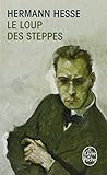 Le Loup Des Steppes (Le Livre de Poche) (French Edition) by