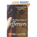Elusive State of Jefferson: A Journey Through The 51St State
