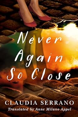 Never Again So Close