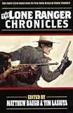 The Lone Ranger Chronicles
