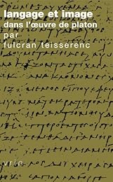 Langage et image dans l'oeuvre de Platon