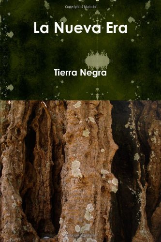 La Nueva Era (Spanish Edition)