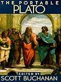 The Portable Plato (Portable Library) by Plato, Scott Buchanan