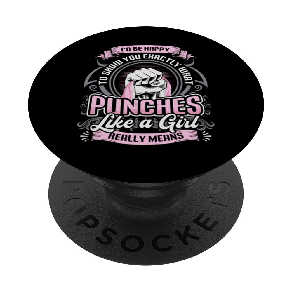 Show You What Punches Like A Girl Means Karate Girl PopSockets Swappable PopGrip
