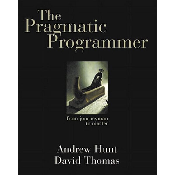 The Pragmatic Programmer: Your journey to mastery, 20th